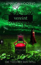 Amanda Hocking - Die Tochter der Tryll - Vereint