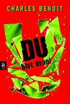 Charles Benoit - DU bist dran!