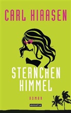 Carl Hiaasen - Sternchenhimmel