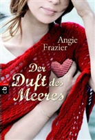 Angie Frazier - Der Duft des Meeres