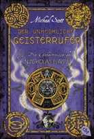 Michael Scott - Die Geheimnisse des Nicholas Flamel - Der unheimliche Geisterrufer