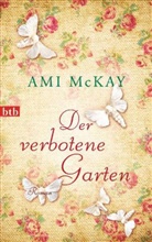 Ami McKay - Der verbotene Garten