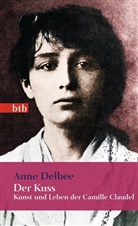 Anne Delbée - Der Kuss