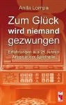 Anita Lompa - Zum Glück wird niemand gezwungen