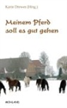 Karin Drewes - Meinem Pferd soll es gut gehen