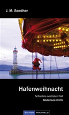 Jakob M Soedher, Jakob M. Soedher, Jakob Maria Soedher - Hafenweihnacht