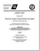Coast Guard (U S ), U S Coast Guard - Light List, 2012, V. 6, Pacific Coast and Outlying Pacific Islands