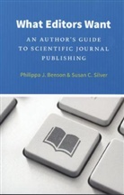 Philippa J. Benson, Philippa J. Silver Benson, Philippa J./ Silver Benson, BENSON PHILIPPA J SILVER SUSAN, Philippa Benson, Susan C. Silver - What Editors Want