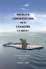 Jedediah F. Brodie, Jedediah F. (EDT)/ Post Brodie, Jedediah F. Post Brodie, BRODIE JEDEDIAH F POST ERIC S, Jedediah F. Brodie, Brodie Jedediah F.... - Wildlife Conservation in a Changing Climate