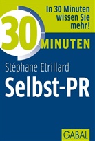 Stéphane Etrillard - 30 Minuten Selbst-PR