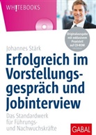 Johannes Stärk - Erfolgreich im Vorstellungsgespräch und Jobinterview, m. CD-ROM