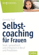 Cornelia Topf, Cornelia (Dr.) Topf - Selbstcoaching für Frauen