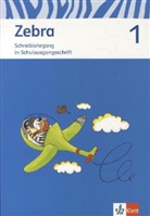 Zebra: 1. Schuljahr, Schreiblehrgang in Schulausgangsschrift