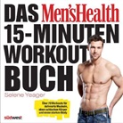 Selene Yeager - Das Men's Health 15-Minuten-Workout-Buch