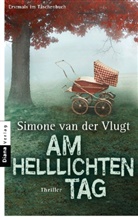 Simone van der Vlugt - Am helllichten Tag