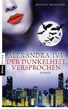 Alexandra Ivy - Der Dunkelheit versprochen