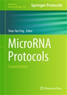 Shao-Ya Ying, Shao-Yao Ying - MicroRNA Protocols
