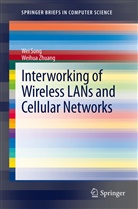 We Song, Wei Song, Weihua Zhuang - Interworking of Wireless LANs and Cellular Networks