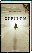 Rudolph Wurlitzer, Rudolf Hermstein - Zebulon