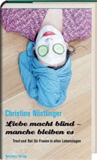 Christine Nöstlinger, Huber Hladej, Hubert Hladej - Liebe macht blind - manche bleiben es