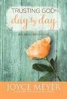 Joyce Meyer - Trusting God Day by Day