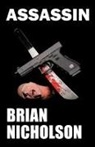 Brian Nicholson, Brian (University of Manchester) Nicholson - Assassin