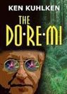 Ken Kuhlken, Ray Porter, TBA, To Be Announced - The Do-Re-Mi: A California Century Mystery (Hörbuch)