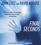 David August, John Lutz, Barrett Whitener - Final Seconds (Audio book)