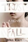 Patrick Rooney - Trust Fall