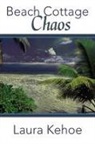 Laura Kehoe - Beach Cottage Chaos