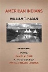Daniel M. Cobb, William T. Hagan, Hagan William T., Daniel M. Cobb - American Indians 4th Edition