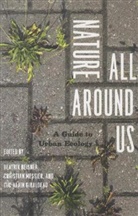 Beatrix Beisner, Beatrix (EDT)/ Messier Beisner, Beatrix Messier Beisner, BEISNER BEATRIX MESSIER CHRISTIA, Cologie En Ville English, Luc-Alain Giraldeau... - Nature All Around Us