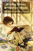 &amp;apos, C. Butler, Catherin Butler, Catherine Butler, Catherine O&amp;apos Butler, Catherine O''donovan Butler... - Reading History in Children''s Books