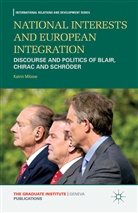 K Milzow, K. Milzow, Katrin Milzow, MILZOW KATRIN - National Interests and European Integration