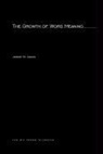 Jeremy M. Anglin - Growth of Word Meaning