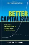 Robert E. Litan, Robert E. Schramm Litan, Robert E./ Schramm Litan, LITAN ROBERT E SCHRAMM CARL J, Litan Robert E., Carl J. Schramm... - Better Capitalism