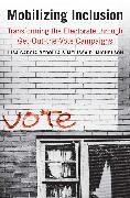 Lisa García Bedolla,  BEDOLLA LISA GARCIA MICHELSON ME, Lisa Garcaia Bedolla, Lisa Garcia Bedolla, Lisa Michelson Garcia Bedolla, Lisa/ Michelson Garcia Bedolla... - Mobilizing Inclusion - Transforming the Electorate Through Get-Out-The-Vote Campaigns