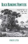 Andrew Sluyter, SLUYTER ANDREW - Black Ranching Frontiers