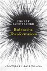 Ernest Rutherford, Ernest Wilczek Rutherford, Ernest/ Wilczek Rutherford, Frank Wilczek - Radioactive Transformations