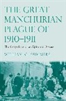 William C Summers, William C. Summers, Summers William C. - Great Manchurian Plague of 1910-1911