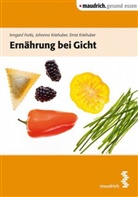 Irmgard Fortis, Kriehuber, Ernst Kriehuber, Jo Kriehuber, Johanna Kriehuber - Ernährung bei Gicht