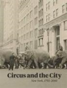 Matthew Wittmann - Circus and the City