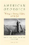 Brian Donahue, Brian Hagenstein Donahue, Edwin C. Gregg Hagenstein, Brian Donahue, Sara M. Gregg, Edwin C. Hagenstein - American Georgics
