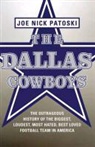 Joe Nick Patoski - The Dallas Cowboys