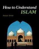 Jacques Jomier - How to Understand Islam