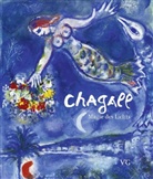 Marc Chagall, Barbara Reil, Rolan Doschka, Roland Doschka, Roland Doschka - Chagall - Magie des Lichts