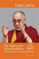 Dalai Lama, Dalai Lama XIV., Dalai Lama - Die Essenz der Lehre Buddhas