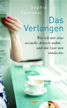 Sophie Fontanel - Das Verlangen