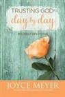 Joyce Meyer - Trusting God Day by Day