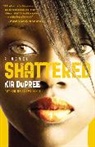 Kia Dupree - Shattered